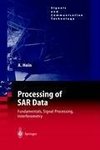 Processing of SAR Data