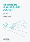 Histoire de M. Guillaume, cocher