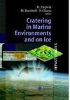 Cratering in Marine Environments and on Ice