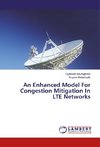 An Enhanced Model For Congestion Mitigation In LTE Networks