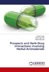 Prospects and Herb-Drug Interactions involving Herbal Antimalarials