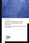 Views of American Female Identity in the Sixties and Seventies