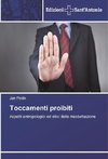 Toccamenti proibiti