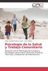 Psicología de la Salud y Trabajo Comunitario