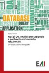 NoSql DB. Analisi prestazionale e confronto col modello relazionale