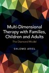 Multi-Dimensional Therapy with Families, Children and Adults