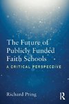 The Future of Publicly Funded Faith Schools