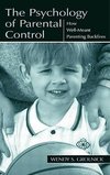 Grolnick, W: Psychology of Parental Control