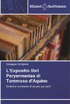 L'Expositio libri Peryermenias di Tommaso d'Aquino