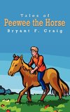 Tales of Peewee the Horse