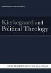 KIERKEGAARD & POLITICAL THEOLO