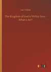 The Kingdom of God is Within You - What is Art?