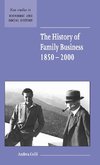 The History of Family Business, 1850 2000