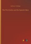 The West Indies and the Spanish Main