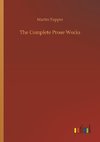The Complete Prose Works
