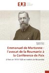 Emmanuel de Martonne - l'avocat de la Roumanie à la Conférence de Paix