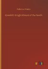 Grenfell: Knight-Errant of the North