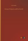 Horace Walpole and his World