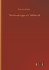 The Seven Ages of Childhood