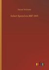 Select Speeches 1817-1845