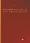 AIMS and AIDS for Girls and Young Women on the various duties of life