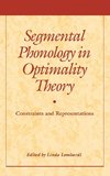 Segmental Phonology in Optimality Theory