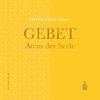 Gebet - Atem der Seele