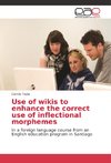 Use of wikis to enhance the correct use of inflectional morphemes