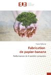 Fabrication de papier-banane