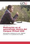 Motivación en el aprendizaje dentro del Campus Virtual UAQ