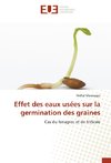 Effet des eaux usées sur la germination des graines