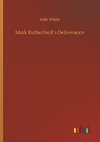 Mark Rutherford´s Deliverance