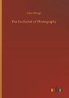 The Evolution of Photography