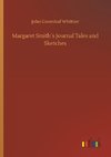 Margaret Smith´s Journal Tales and Sketches