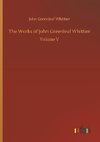 The Works of John Greenleaf Whittier