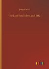 The Lost Ten Tribes, and 1882