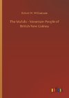 The Mafulu - Mountain People of British New Guinea