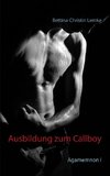 Ausbildung zum Callboy