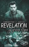 Revelation of green Eyes