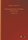 The Poetical Works of William Wordsworth