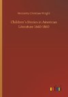 Children´s Stories in American Literature 1660-1860