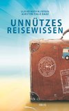 Unnützes Reisewissen