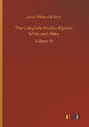 The Complete Works of James Whitcomb Riley