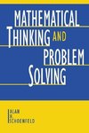 Schoenfeld, A: Mathematical Thinking and Problem Solving