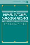 The Human Tutorial Dialogue Project