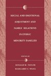 Taylor, R: Social and Emotional Adjustment and Family Relati