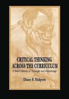 Halpern, D: Critical Thinking Across the Curriculum