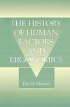 Meister, D: The History of Human Factors and Ergonomics