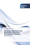 Electronic Signature and Electronic Document Management Systems