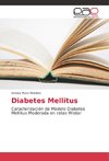 Diabetes Mellitus